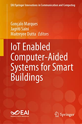 IoT Enabled Computer-Aided Systems for Smart Buildings