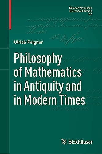 Philosophy of Mathematics in Antiquity and in Modern Times