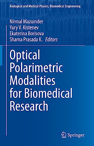 Optical Polarimetric Modalities for Biomedical Research