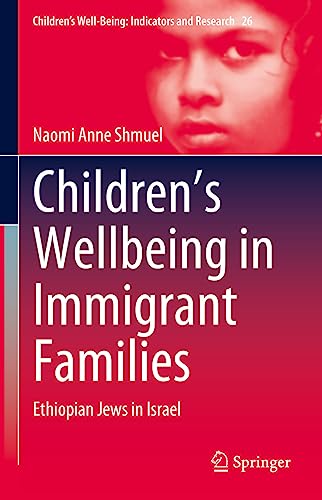 Children's Wellbeing in Immigrant Families