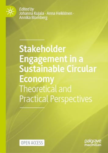 Stakeholder Engagement in a Sustainable Circular Economy
