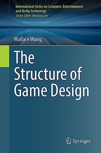 The Structure of Game Design