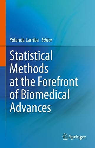 Statistical Methods at the Forefront of Biomedical Advances