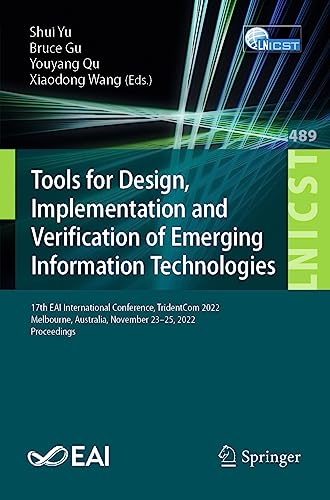 Tools for Design, Implementation and Verification of Emerging Information Technologies