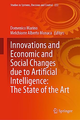 Innovations and Economic and Social Changes due to Artificial Intelligence