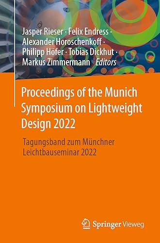 Proceedings of the Munich Symposium on Lightweight Design 2022