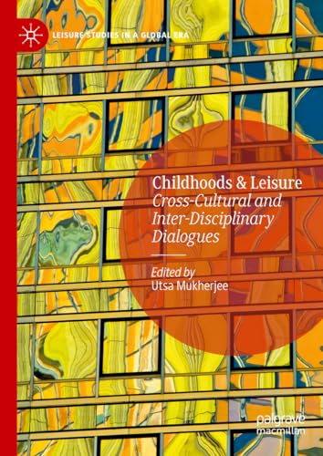 Childhoods & Leisure