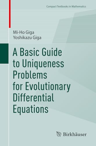 A Basic Guide to Uniqueness Problems for Evolutionary Differential Equations