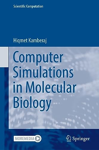 Computer Simulations in Molecular Biology