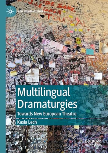 Multilingual Dramaturgies
