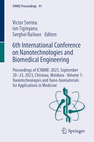 6th International Conference on Nanotechnologies and Biomedical Engineering