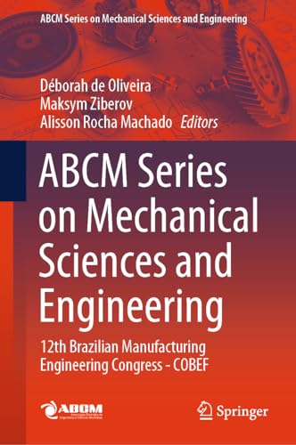 ABCM Series on Mechanical Sciences and Engineering