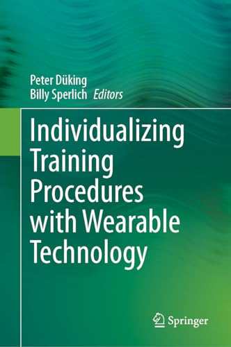 Individualizing Training Procedures with Wearable Technology