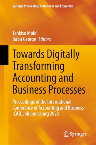 Towards Digitally Transforming Accounting and Business Processes