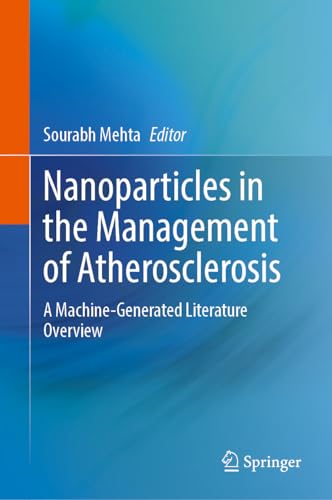 Nanoparticles in the Management of Atherosclerosis