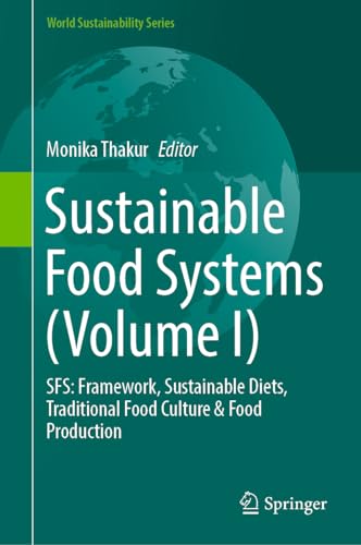 Sustainable Food Systems (Volume I)