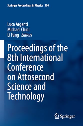 Proceedings of the 8th International Conference on Attosecond Science and Technology