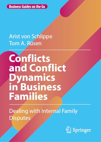 Conflicts and Conflict Dynamics in Business Families