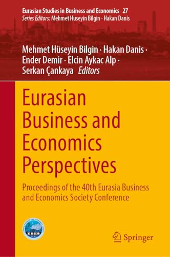 Eurasian Business and Economics Perspectives