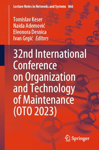 32nd International Conference on Organization and Technology of Maintenance (OTO 2023)