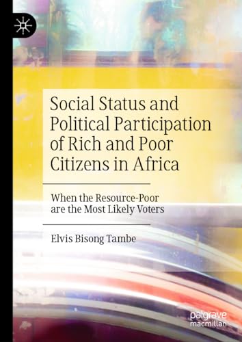Social Status and Political Participation of Rich and Poor Citizens in Africa