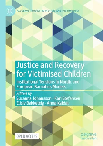 Justice and Recovery for Victimised Children