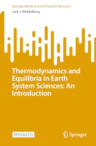 Thermodynamics and Equilibria in Earth System Sciences
