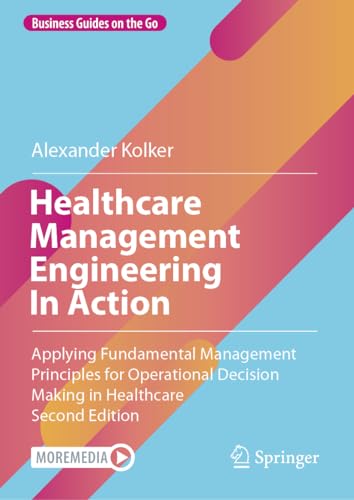 Healthcare Management Engineering In Action