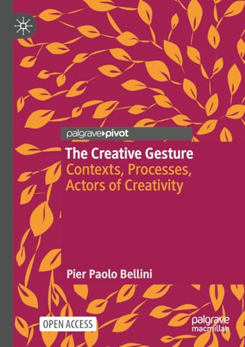 The Creative Gesture