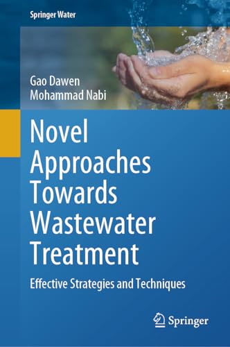 Novel Approaches Towards Wastewater Treatment