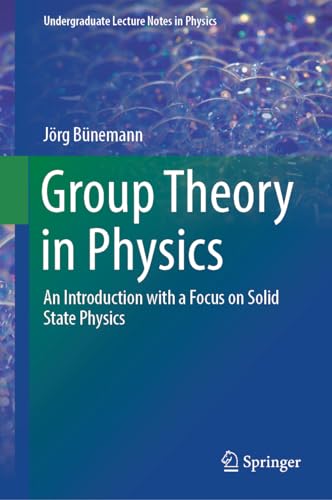 Group Theory in Physics
