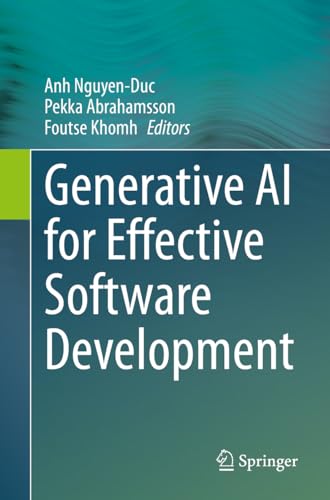 Generative AI for Effective Software Development
