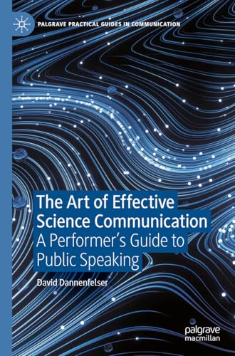The Art of Effective Science Communication
