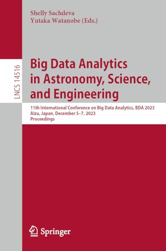 Big Data Analytics in Astronomy, Science, and Engineering