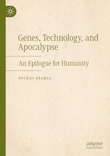 Genes, Technology, and Apocalypse