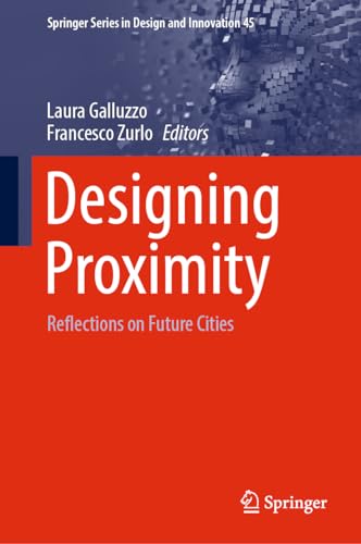 Designing Proximity