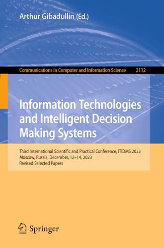 Information Technologies and Intelligent Decision Making Systems