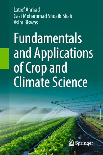 Fundamentals and Applications of Crop and Climate Science