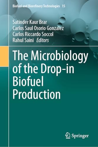 The Microbiology of the Drop-in Biofuel Production