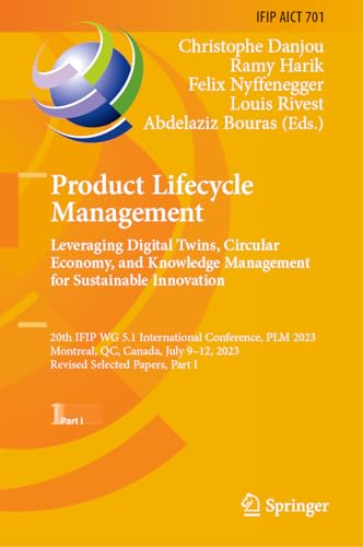Product Lifecycle Management. Leveraging Digital Twins, Circular Economy, and Knowledge Management for Sustainable Innovation