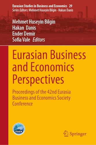 Eurasian Business and Economics Perspectives