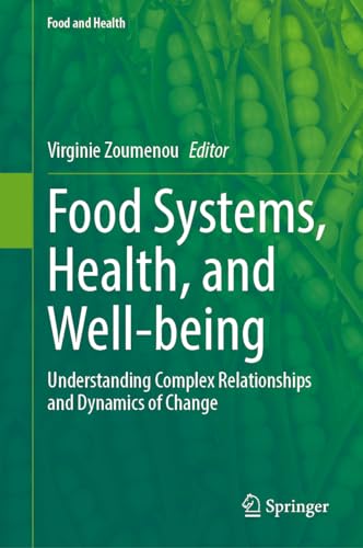 Food Systems, Health, and Well-being