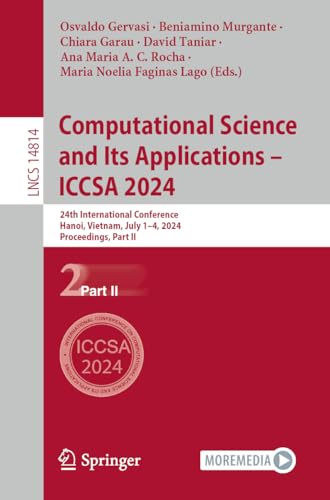 Computational Science and Its Applications - ICCSA 2024