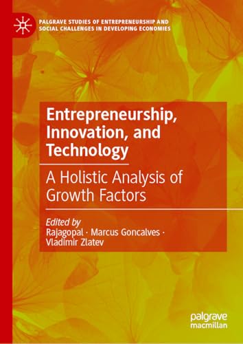 Entrepreneurship, Innovation, and Technology