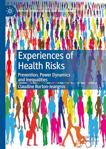Experiences of Health Risks