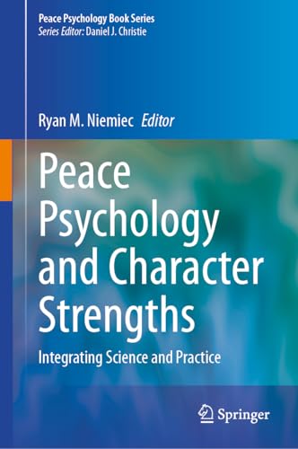 Peace Psychology and Character Strengths