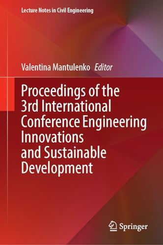 Proceedings of the 3rd International Conference Engineering Innovations and Sustainable Development