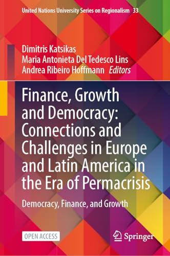 Finance, Growth and Democracy