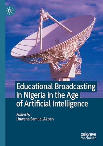 Educational Broadcasting in Nigeria in the Age of Artificial Intelligence