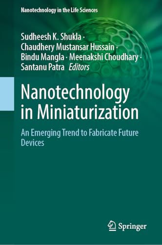 Nanotechnology in Miniaturization